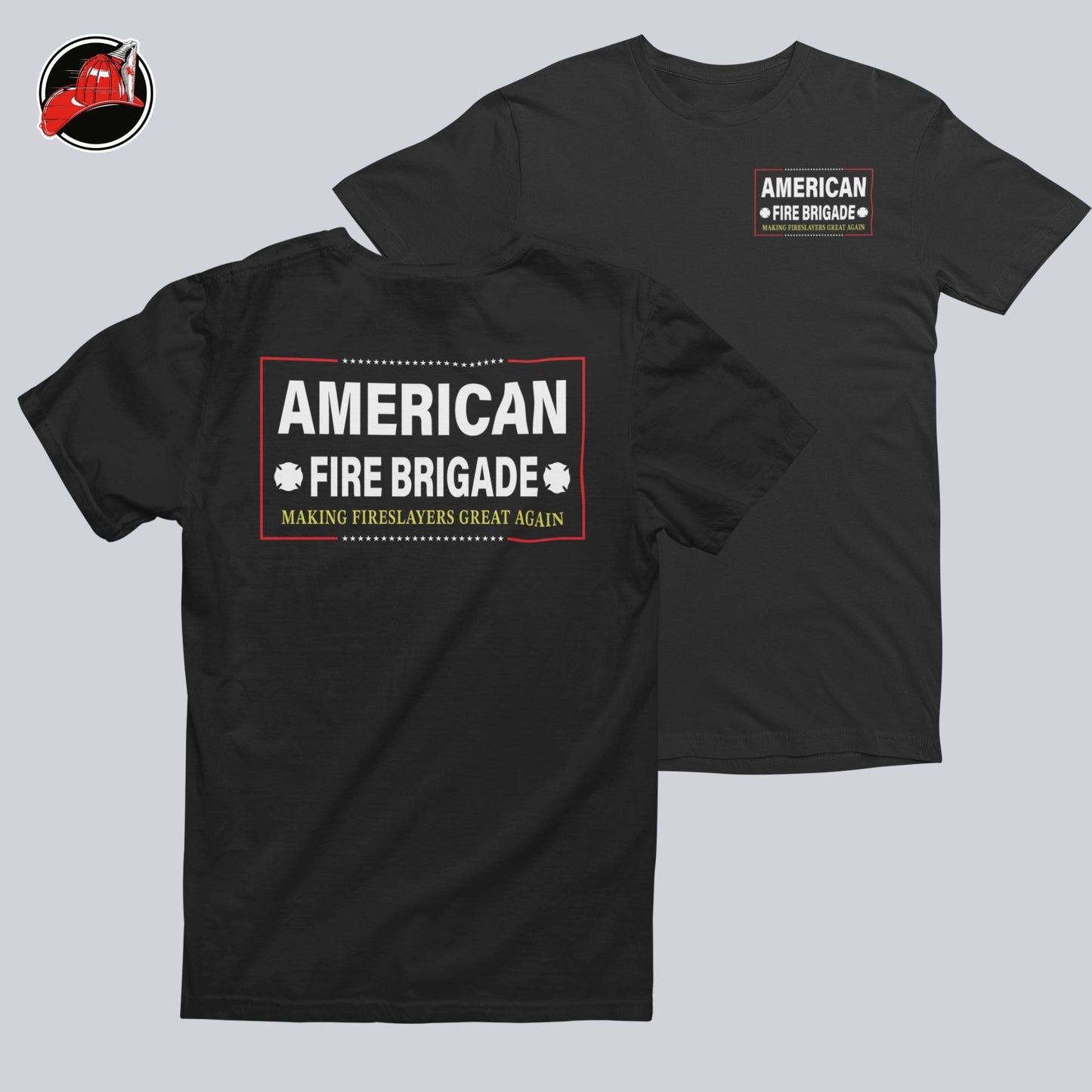 Fire Slayers Great Again Tee