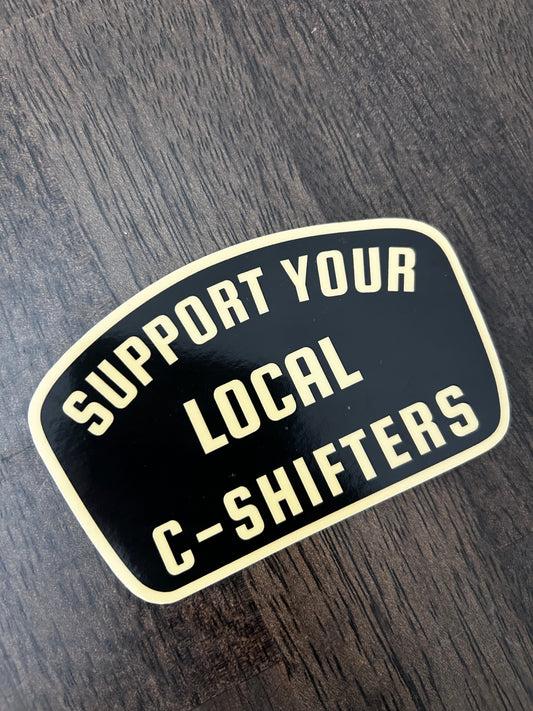 Support Your C-Shifter