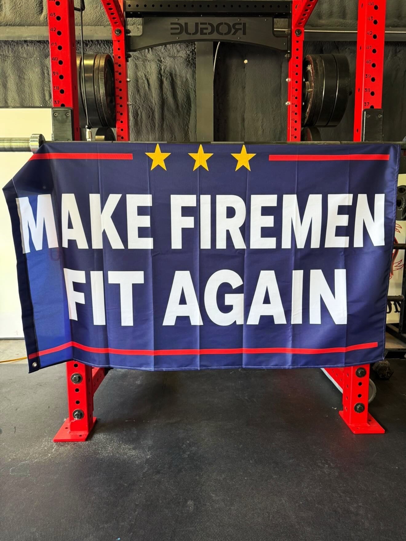 Make Firemen Fit Again Flag