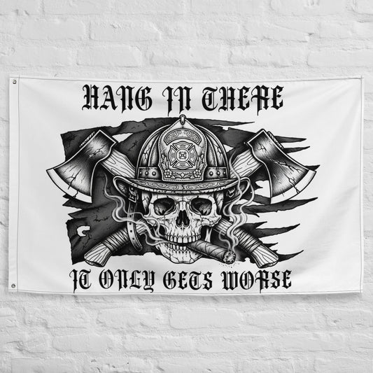 IT ONLY GETS WORSE FLAG