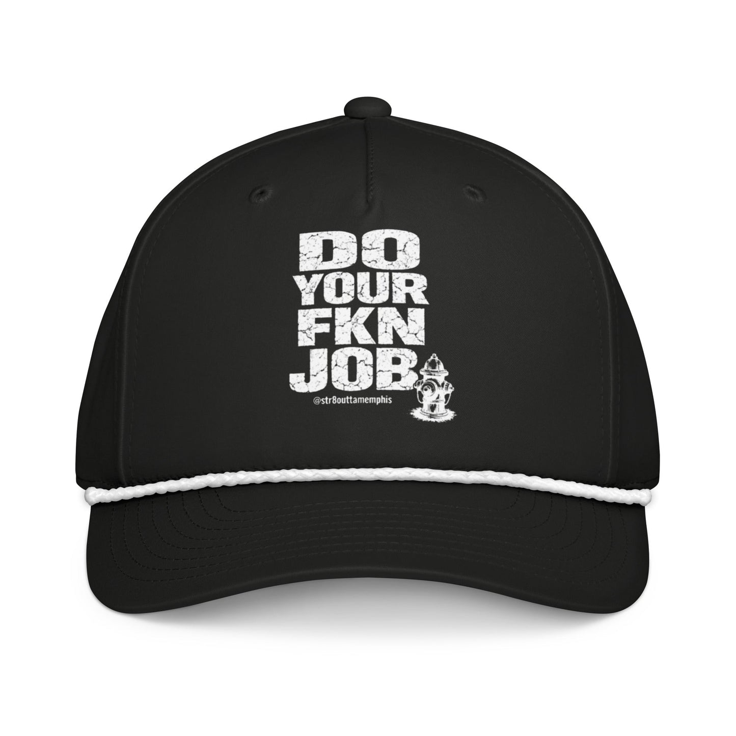 Do Your FKN Job Hat