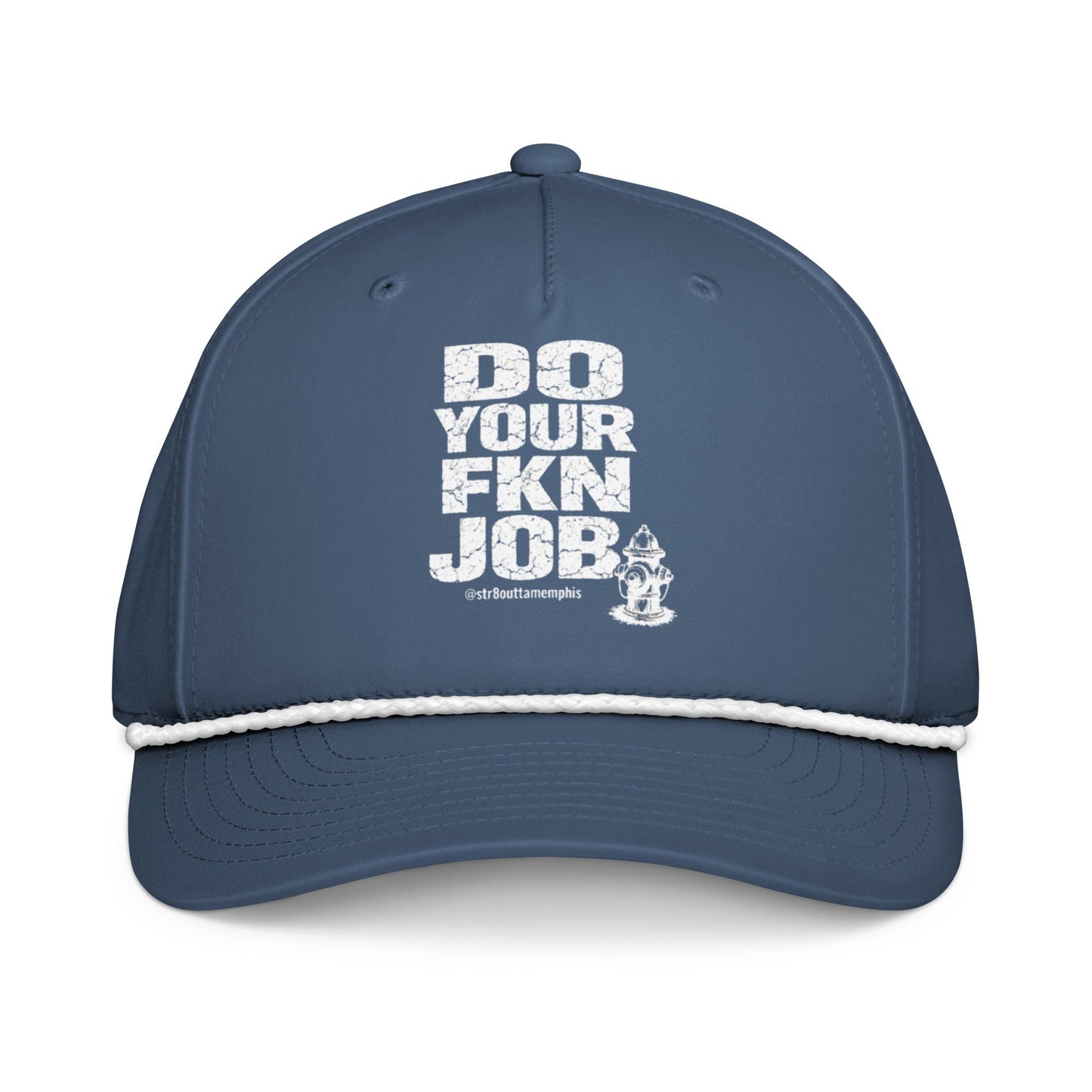 Do Your FKN Job Hat