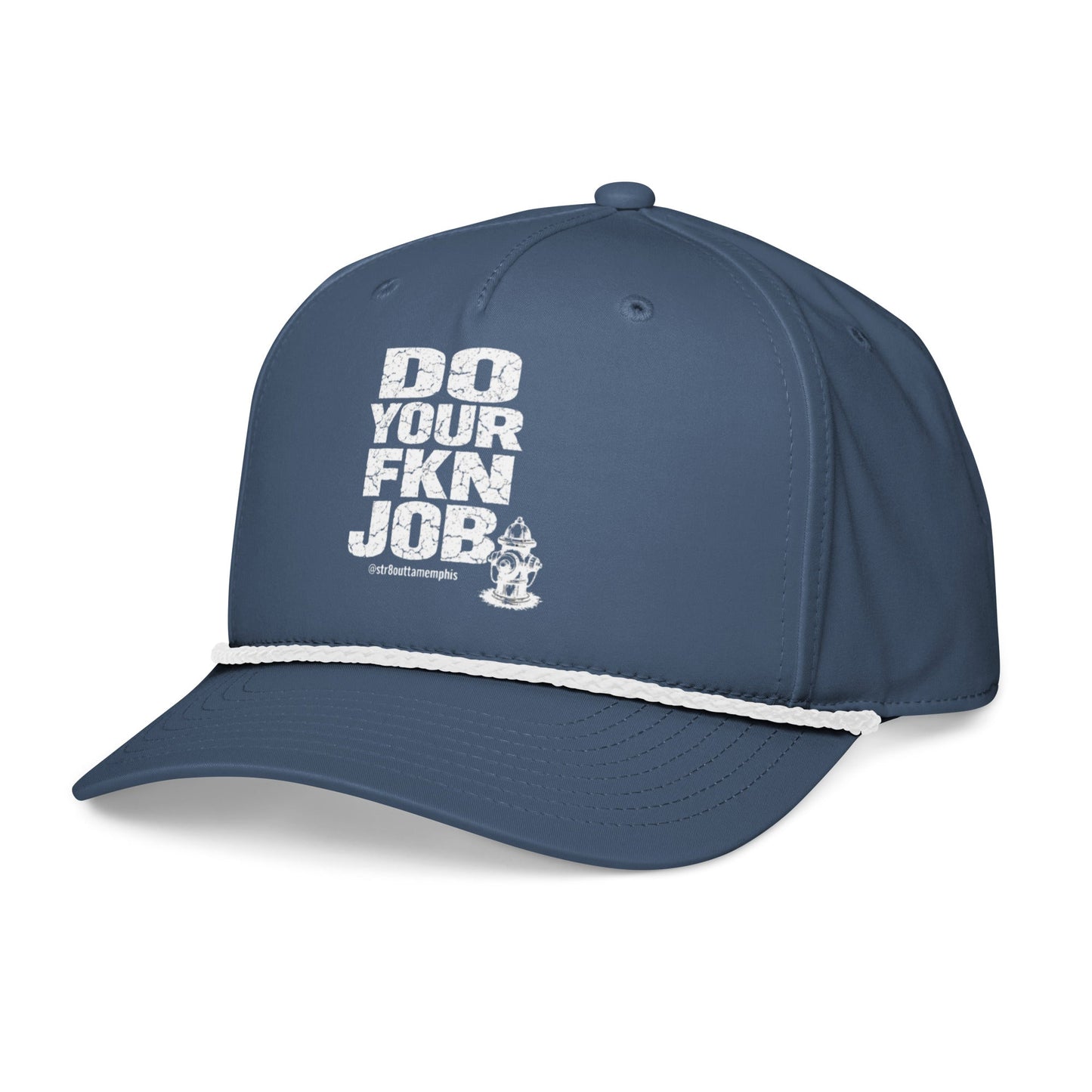Do Your FKN Job Hat