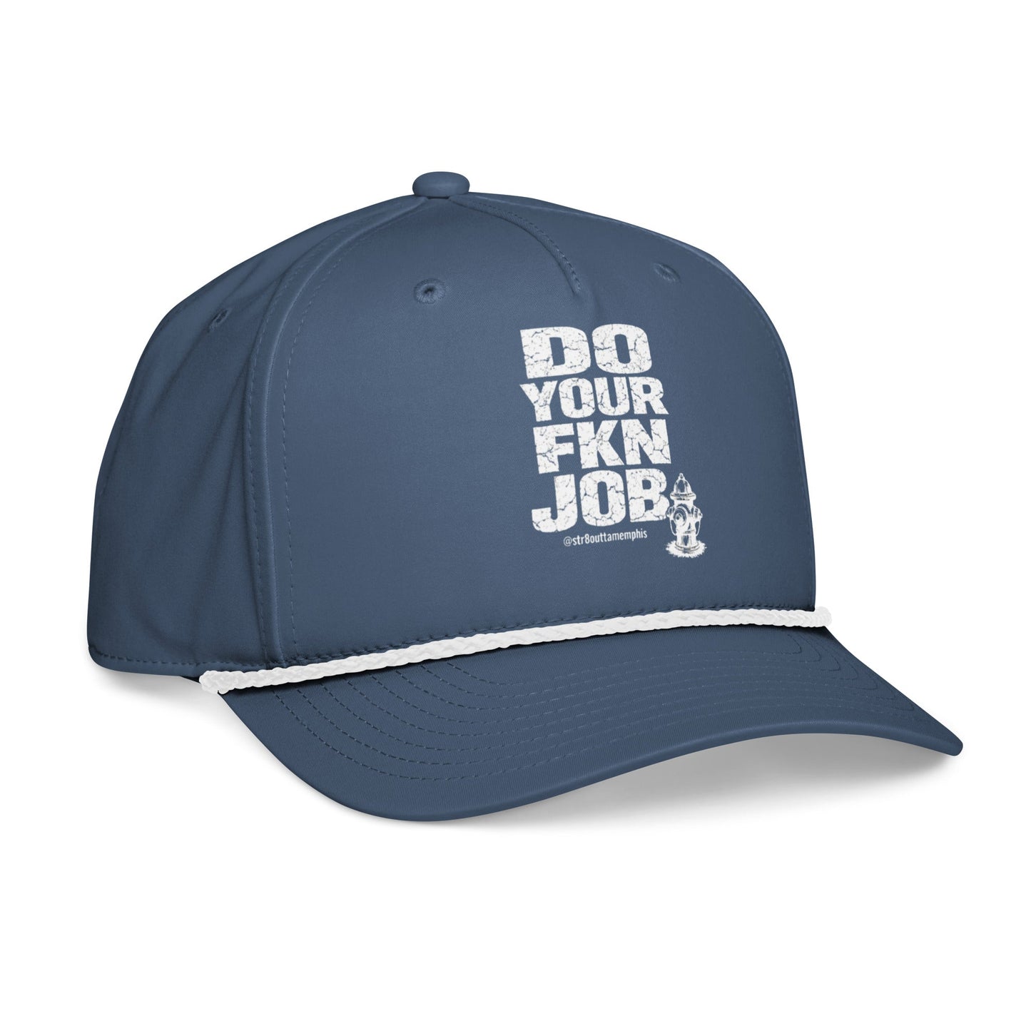 Do Your FKN Job Hat