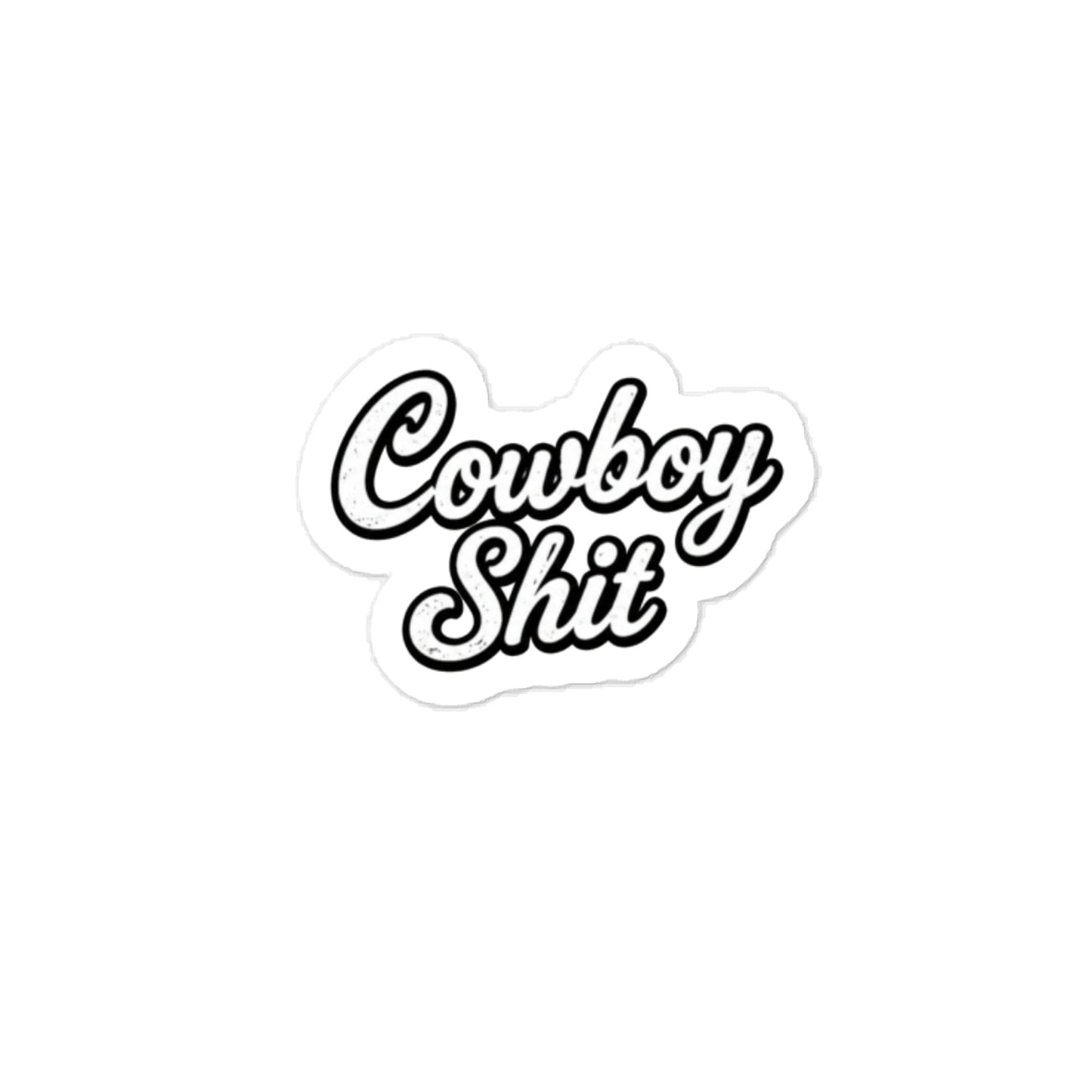Cowboy Shit Sticker