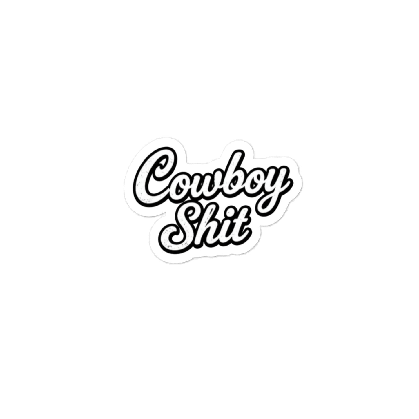 Cowboy Shit Sticker