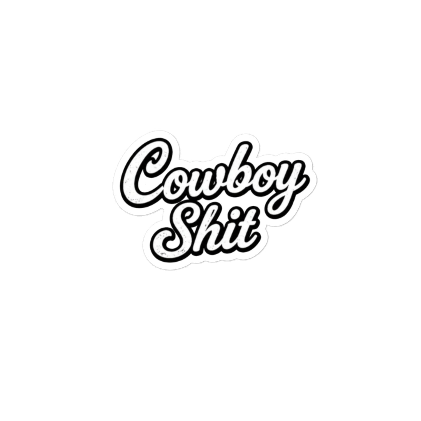 Cowboy Shit Sticker