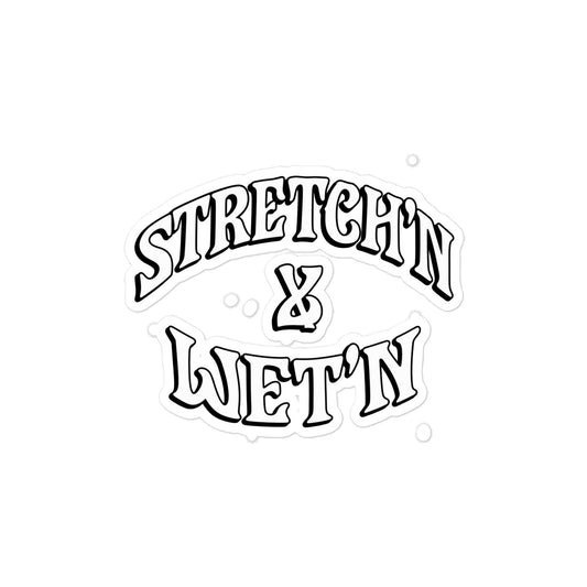 STRETCH'N & WET'N STICKER