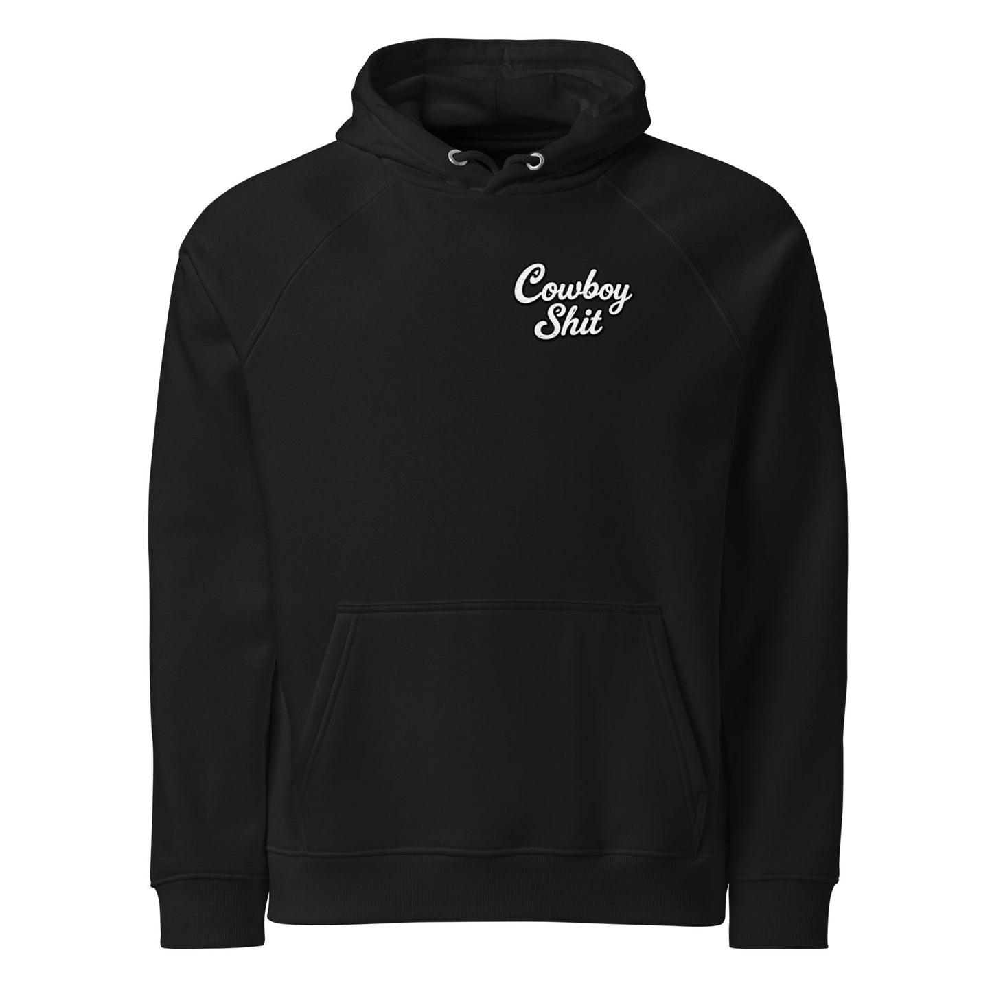 Cowboy Shit Hoodie