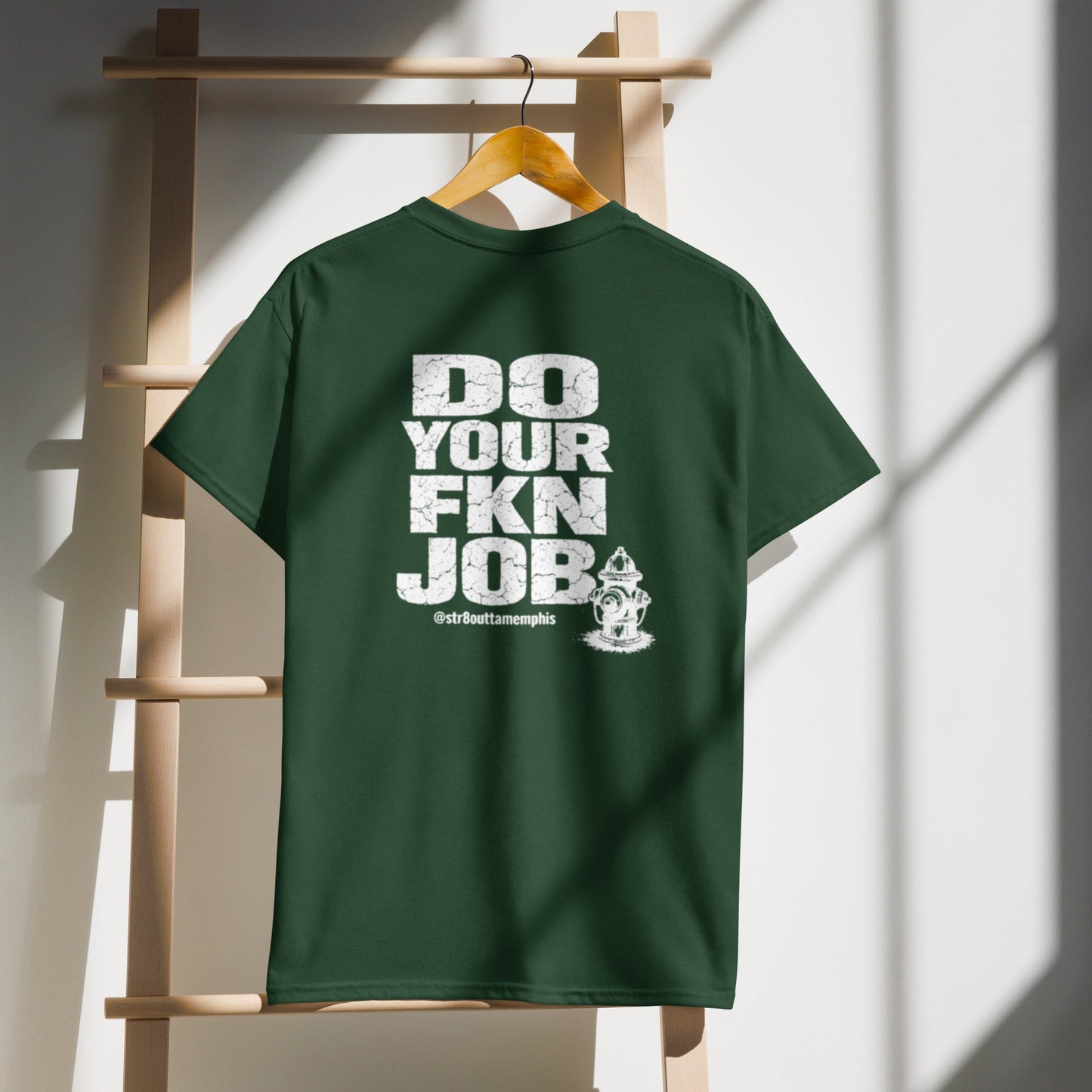Do Your FKN Job Tee