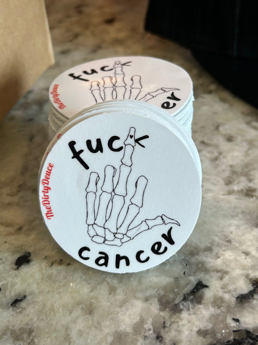 Fu*k Cancer 2” Sticker